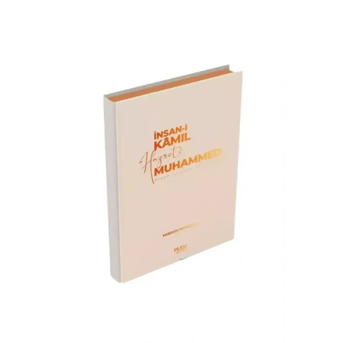 İnsanı Kamil Hazreti Muhammed Aleyhisselatu Vesselam Sert Kapak