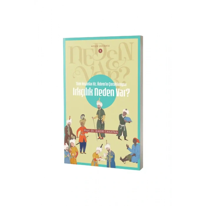 Irkçılık Neden Var?