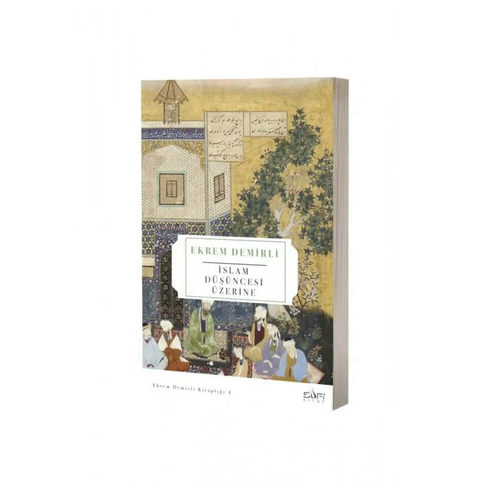 İslam Düşüncesi Üzerine