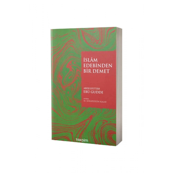 İslam Edebinden Bir Demet