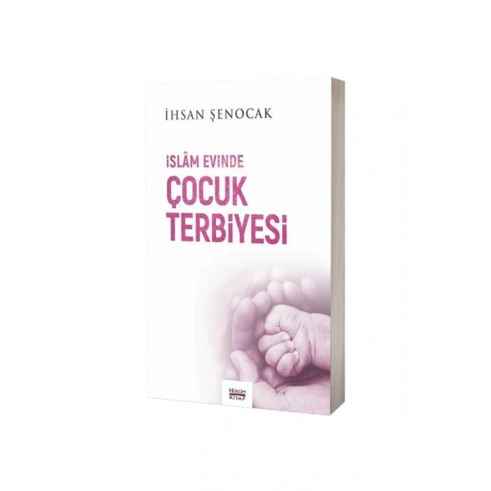 İslam Evinde Çocuk Terbiyesi