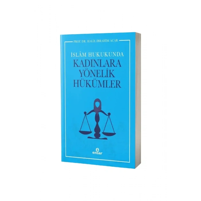İslam Hukukunda Kadınlara Yönelik Hükümler