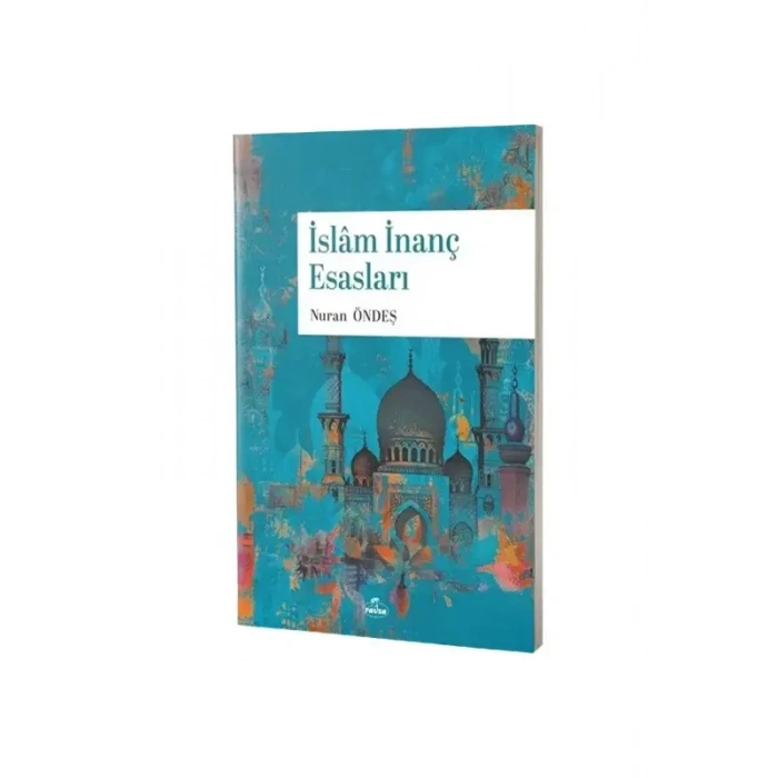 İslam İnanç Esasları