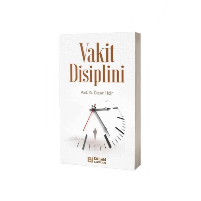 İslam Kültüründe Vakit Disiplini