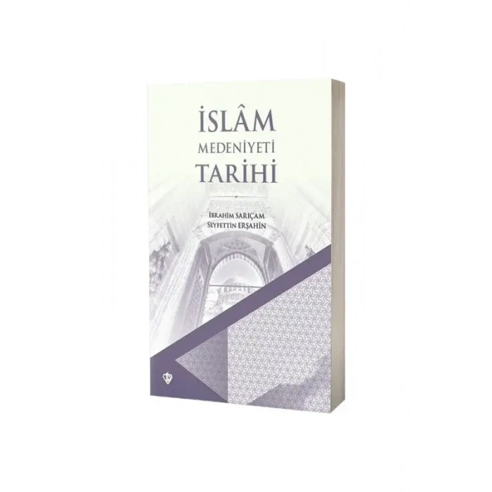İslam Medeniyeti Tarihi