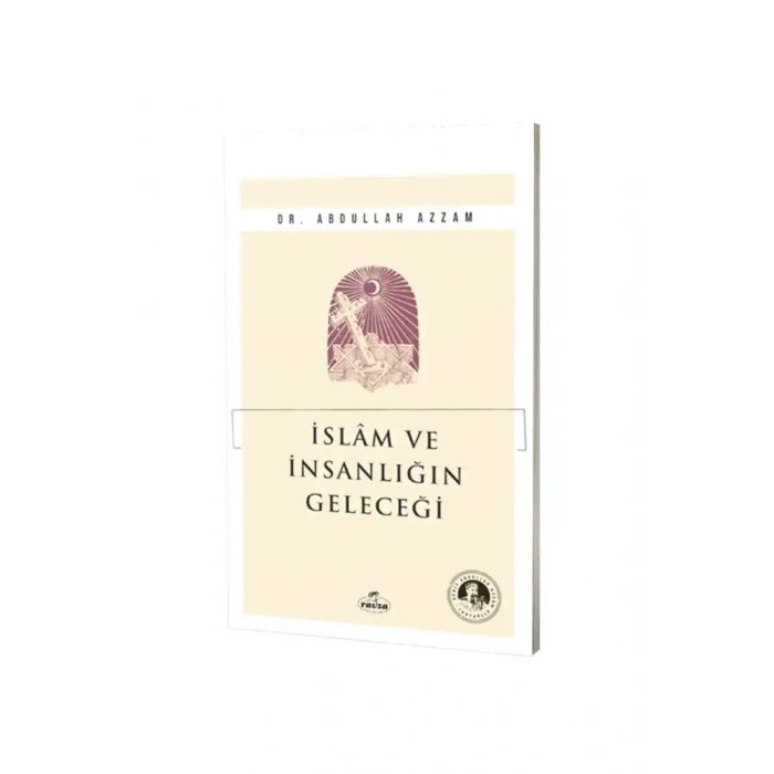 İslam ve İnsanlığın Geleceği