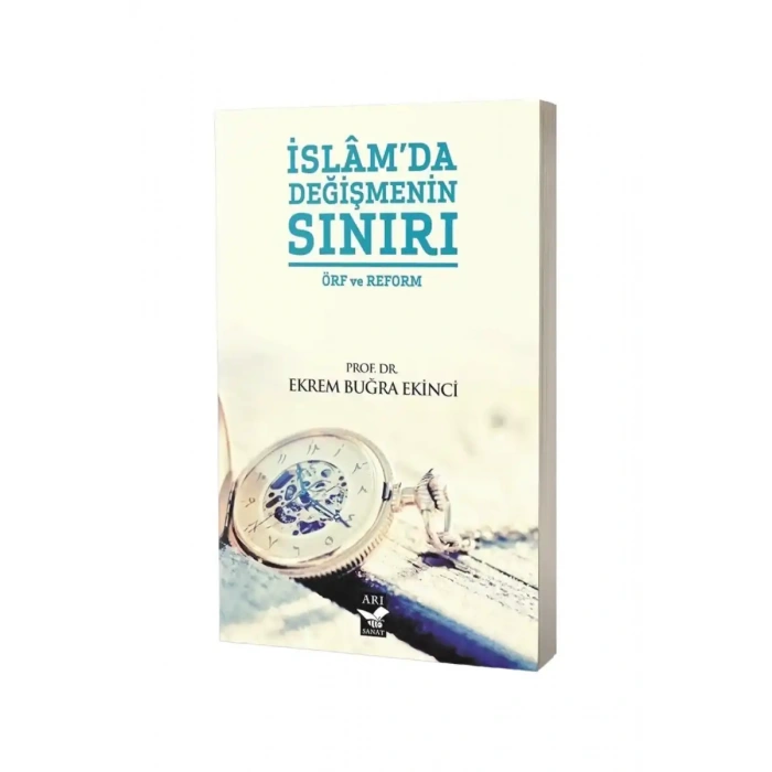 İslamda Değişmenin Sınırı