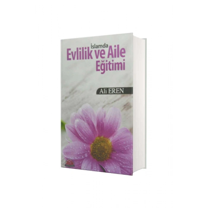 İslamda Evlilik Ve Aile Eğitimi - İthal Kağıt
