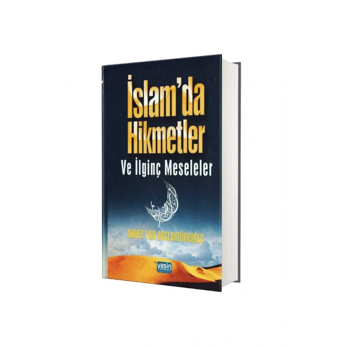 İslamda Hikmetler ve İlginç Meseleler