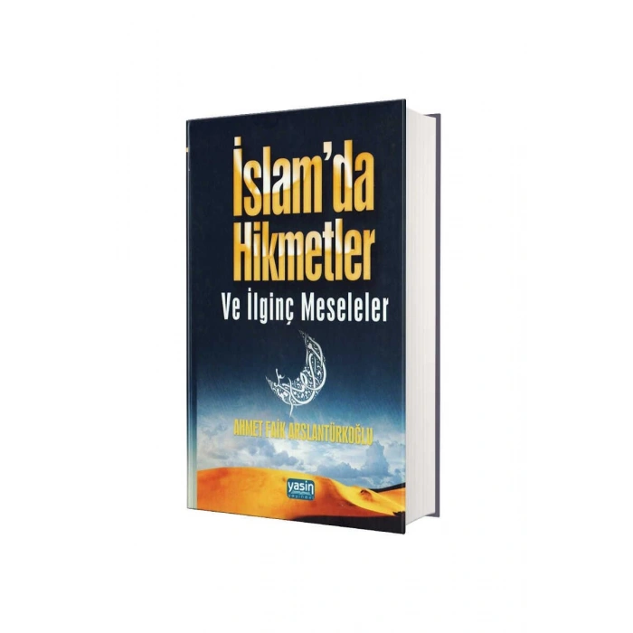 İslamda Hikmetler ve İlginç Meseleler