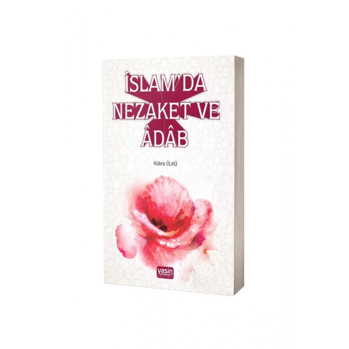 İslamda Nezaket Ve Adap