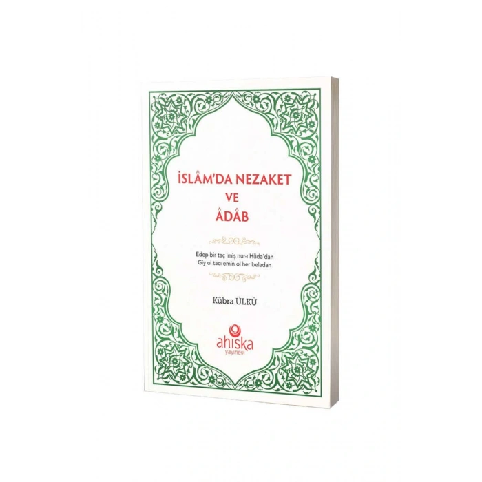 İslamda Nezaket Ve Adap