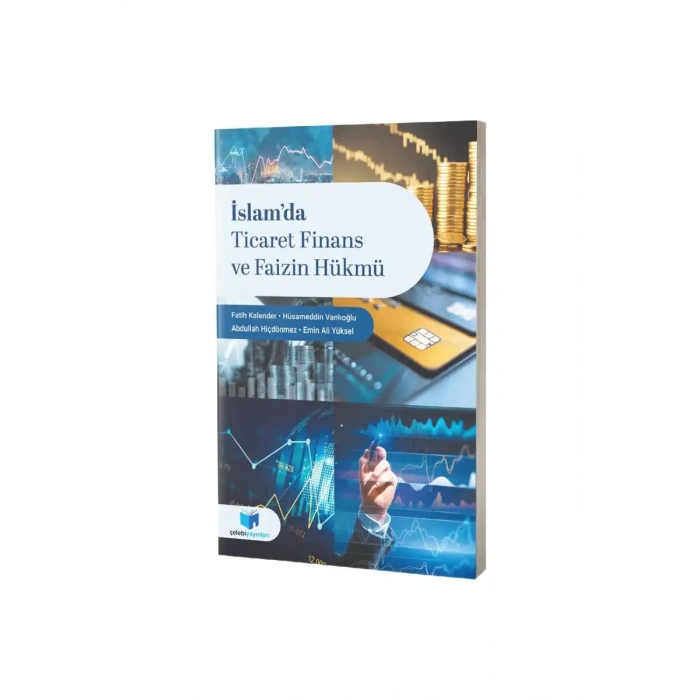 İslamda Ticaret Finans ve Faizin Hükmü