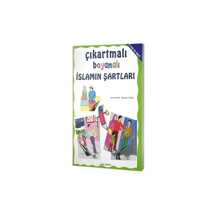 İslamın Şartları - Boyamalı Çıkartmalı