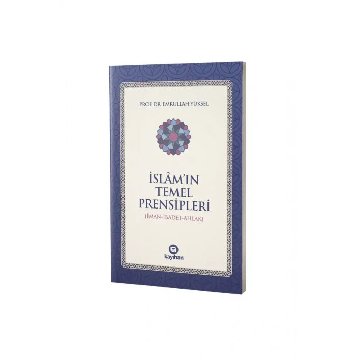 İslamın Temel Prensipleri
