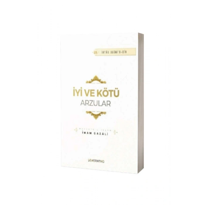 İyi Ve Kötü Arzular