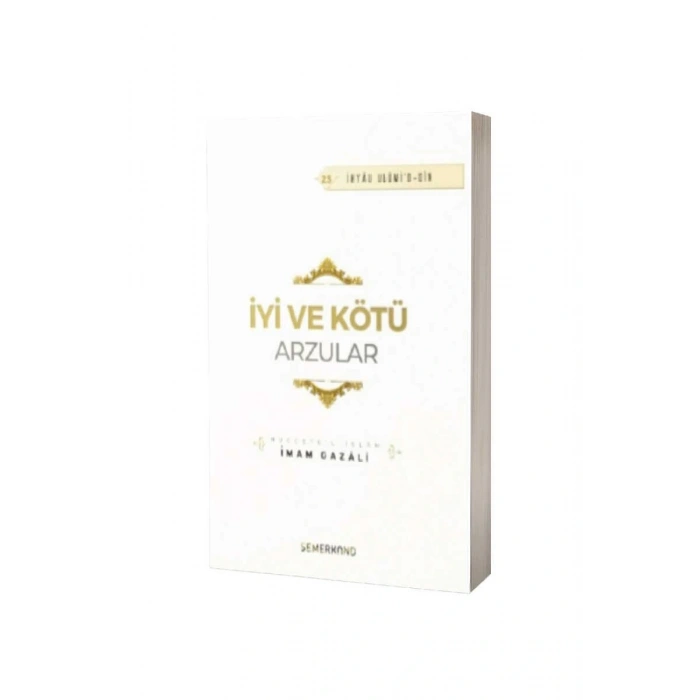 İyi Ve Kötü Arzular