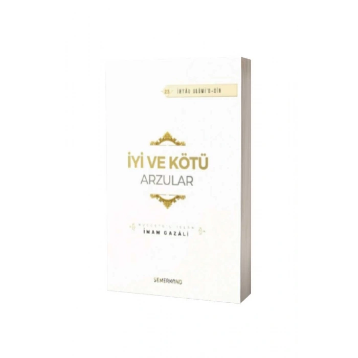 İyi Ve Kötü Arzular