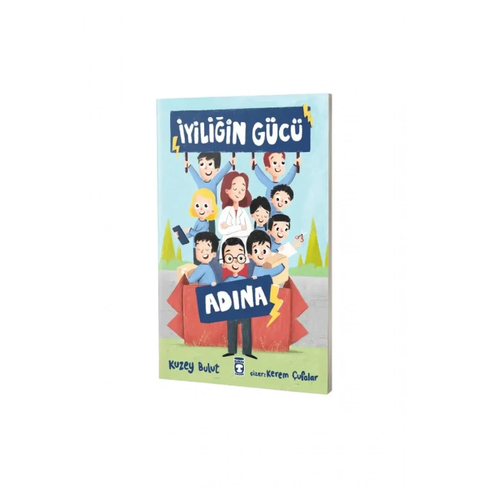 İyiliğin Gücü Adına