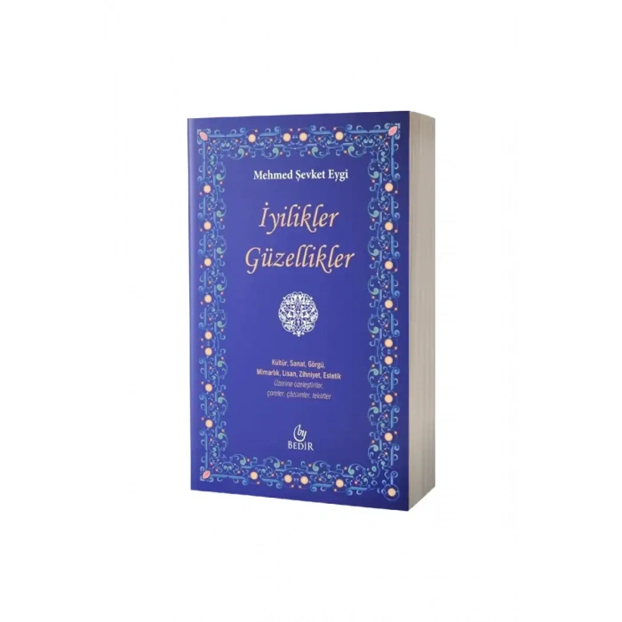 İyilikler Güzellikler