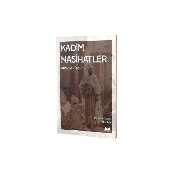 Kadim Nasihatler
