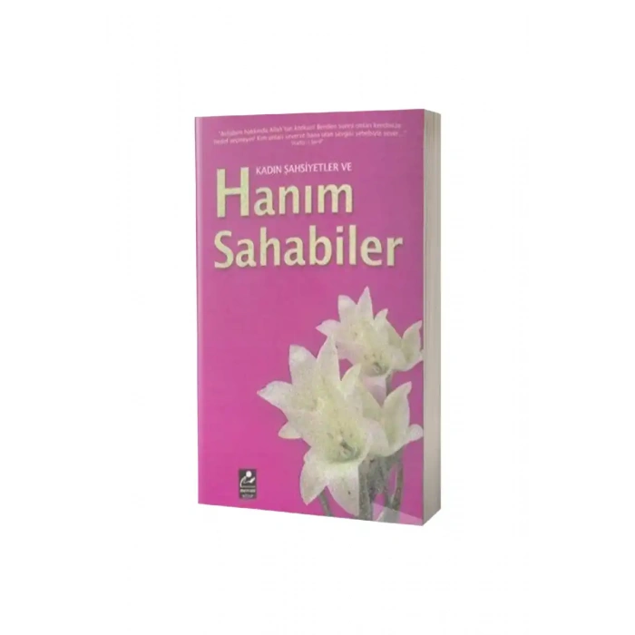 Kadın Şahsiyetler ve Hanım Sahabiler