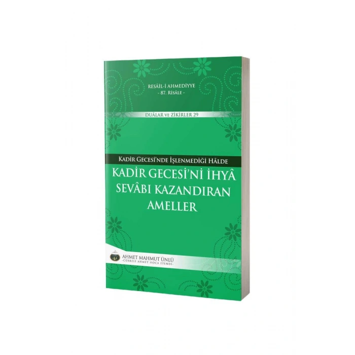 Kadir Gecesini İhya Sevabı Kazandıran Ameller