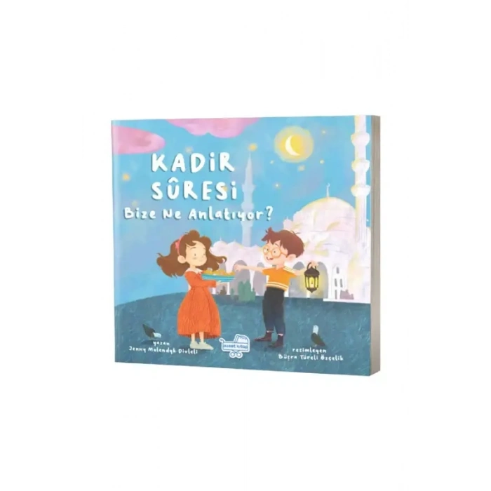 Kadir Suresi Bize Ne Diyor?