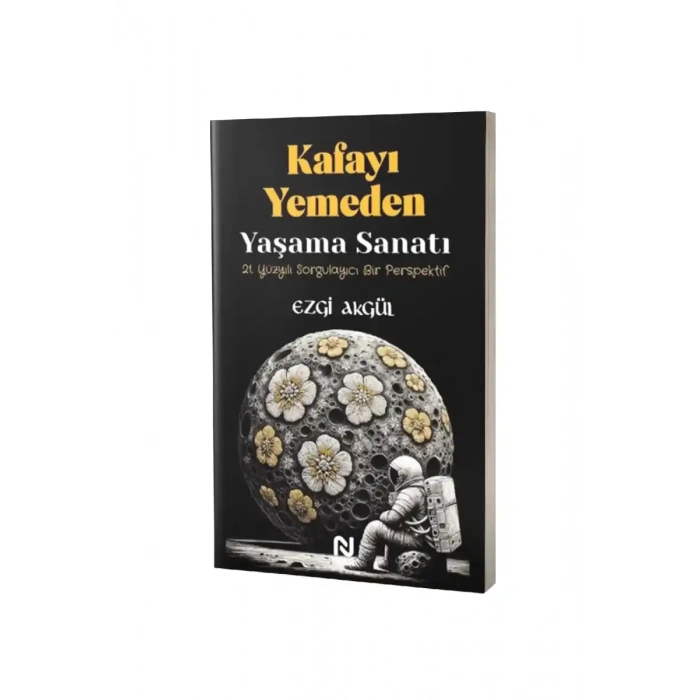 Kafayı Yemeden Yaşama Sanatı