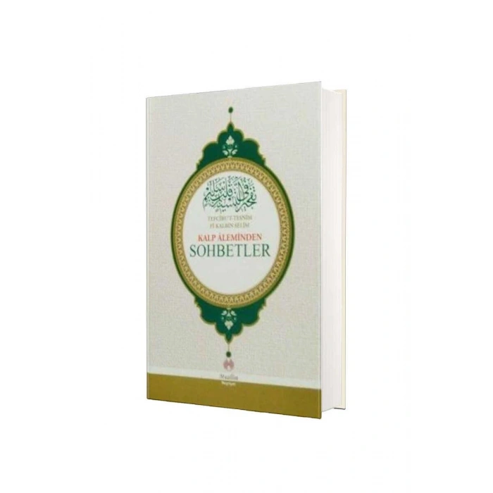 Kalp Aleminden Sohbetler