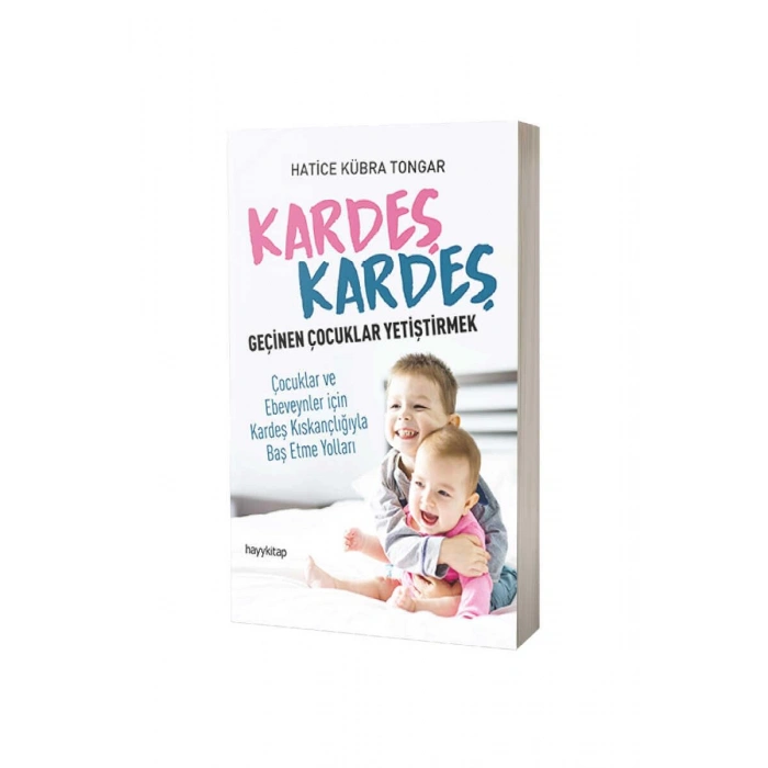 Kardeş Kardeş Geçinen Çocuklar Yetiştirmek