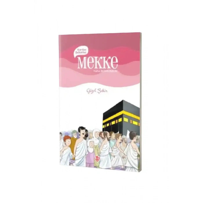 Kardeş Şehirler Mekke