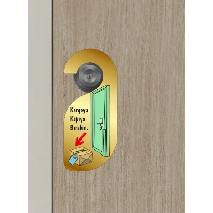 Kargoyu Kapıya Bırakın Kapı Askısı Kapı Uyarı Levhası
