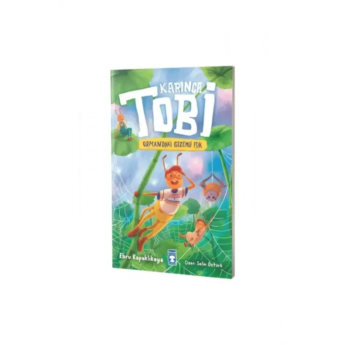 Karınca Tobi Ve Ormandaki Gizemli Işık