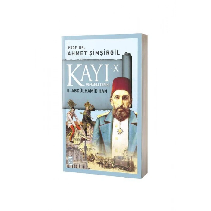 Kayı 10 2. Abdülhamid Han