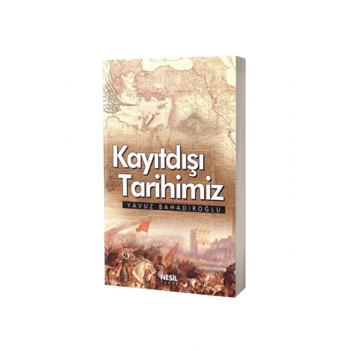 Kayıtdışı Tarihimiz
