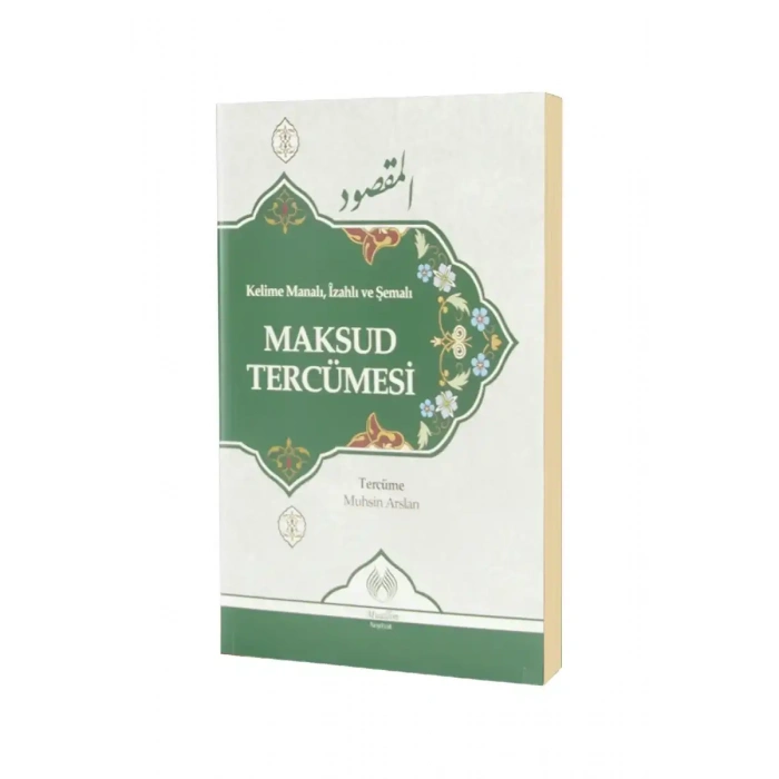 Kelime Manalı İzahlı ve Şemalı Maksud Tercümesi