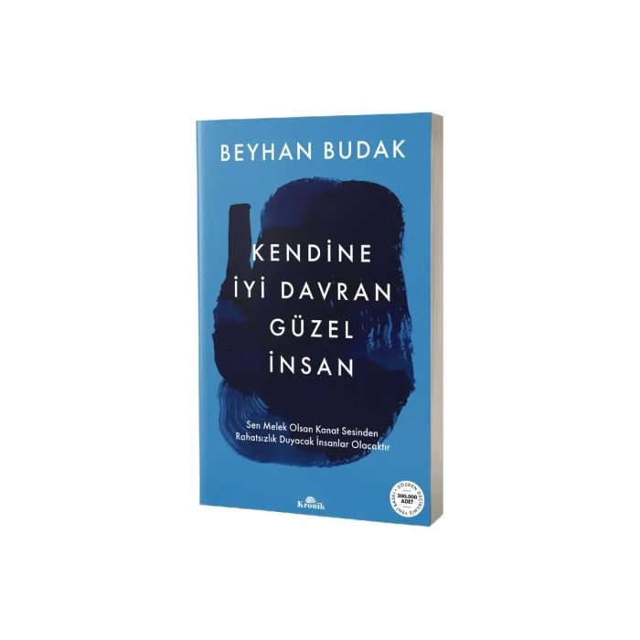Kendine İyi Davran Güzel İnsan