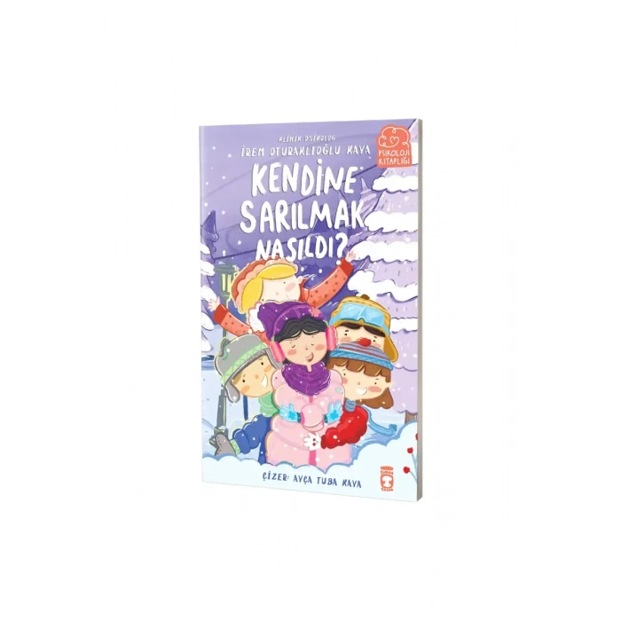 Kendine Sarılmak Nasıldı?