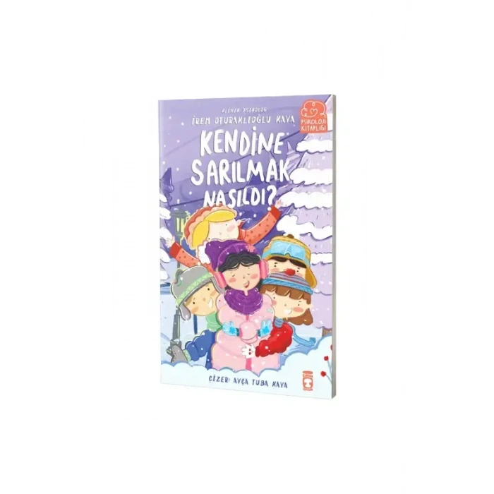 Kendine Sarılmak Nasıldı?