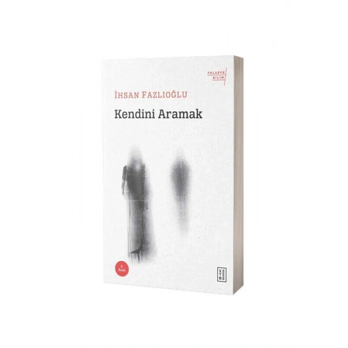 Kendini Aramak