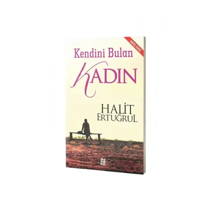 Kendini Bulan Kadın
