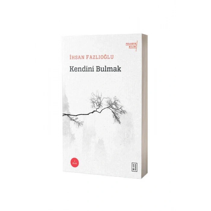 Kendini Bulmak