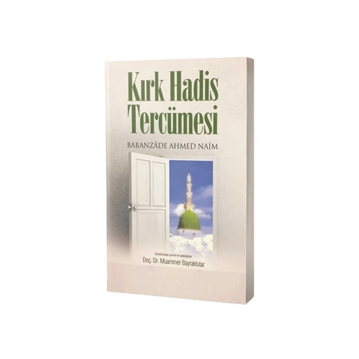 Kırk Hadis Tercümesi