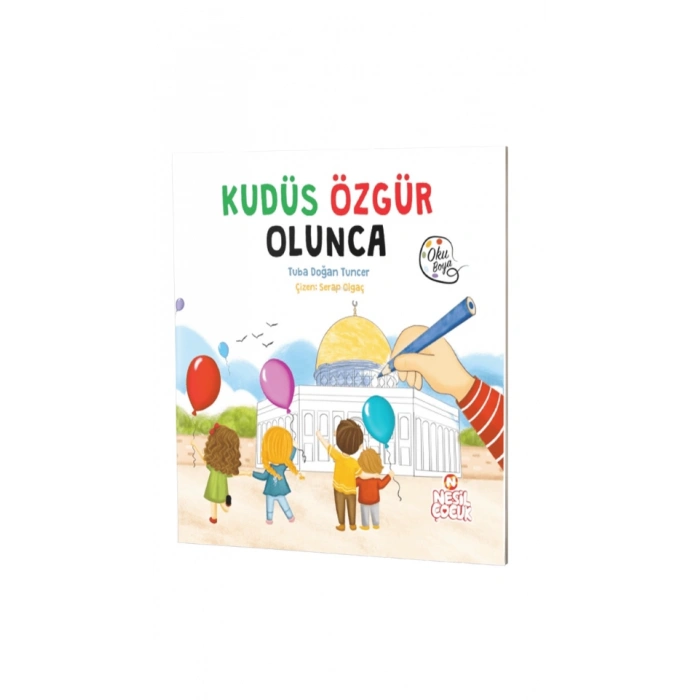 Kudüs Özgür Olunca