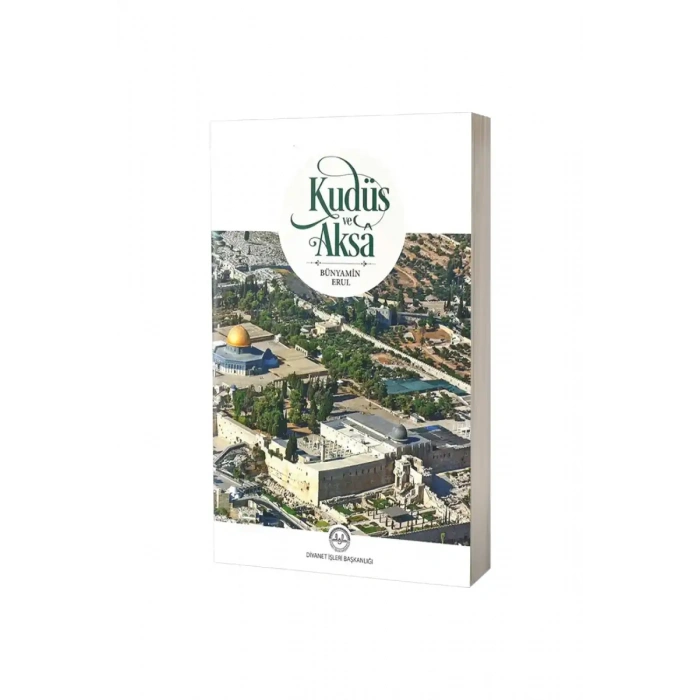 Kudüs Ve Aksa