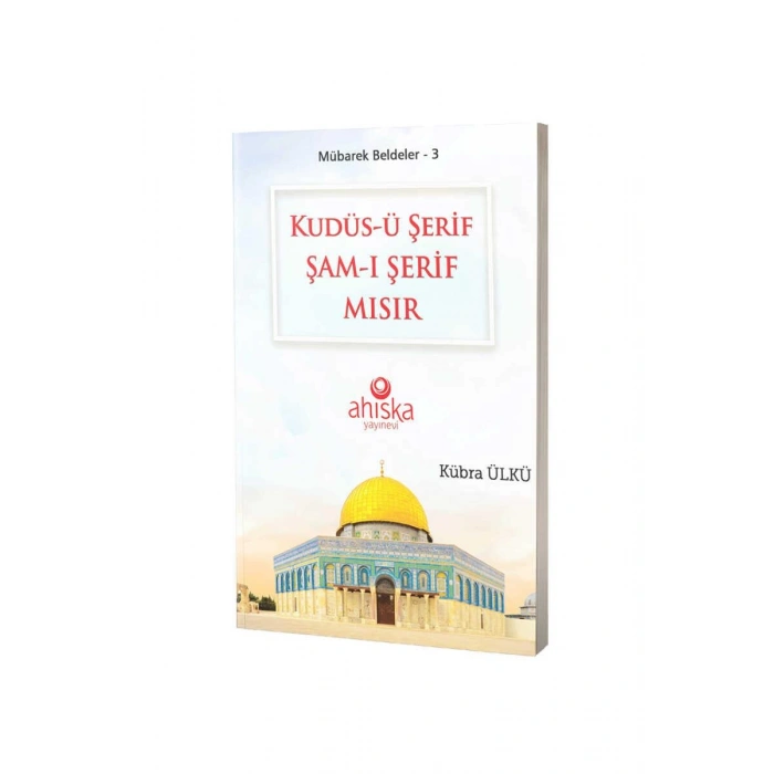 Kudüsü Şerif Şamı Şerif Mısır