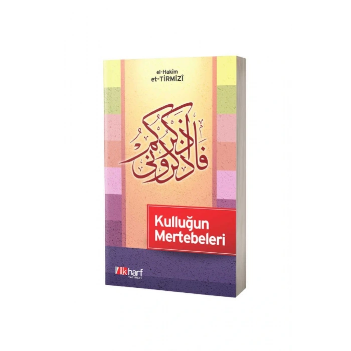 Kulluğun Mertebeleri