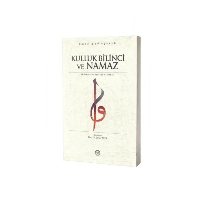 Kulluk Bilinci Ve Namaz