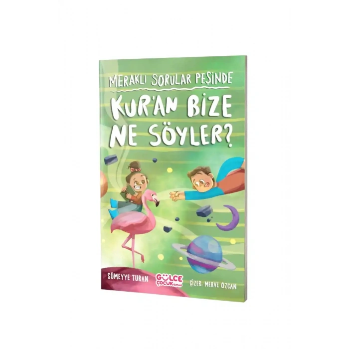 Kuran Bize Ne Söyler